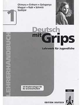 Deutsch mit Grips 1 - Lehrerhandbuch