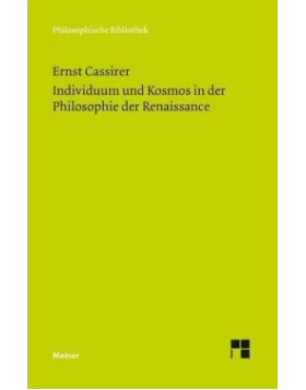 Individuum und Kosmos in der Philosophie der Renaissance