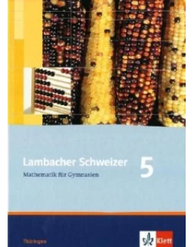 Lambacher-Schweizer. 5. Schuljahr. Schülerbuch. Thüringen