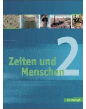 Zeiten und Menschen 2