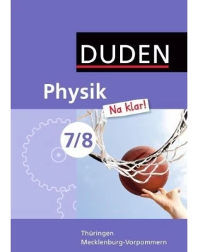 Physik Na klar! 7/8 Lehrbuch Thüringen/Mecklenburg-Vorpommern RS