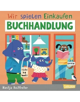 Buchhandlung / Wir spielen Einkaufen Bd.2