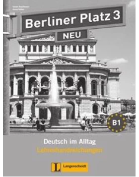 BERLINER PLATZ 3 NEU LEHRERHANDBUCH