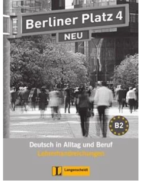 BERLINER PLATZ 4 NEU LEHRERHANDBUCH