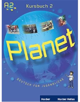 Planet 2 - Βιβλίο μαθητή