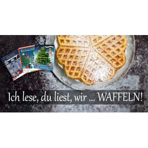 Ich lese, du liest, wir… WAFFELN