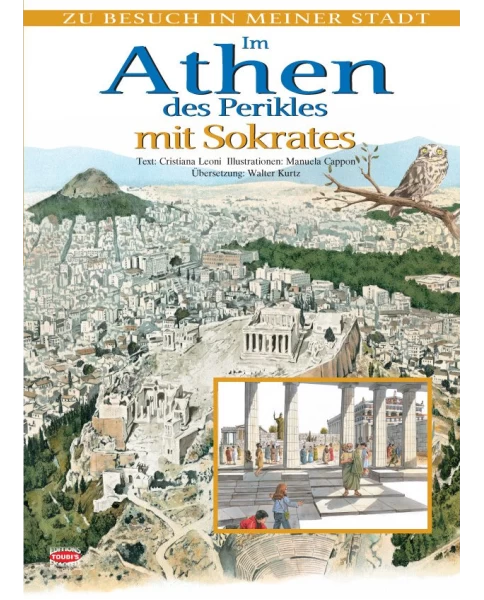 Im Athen des Perikles mit Sokrates