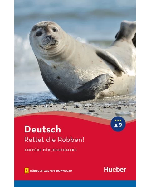 Lesespaß für Jugendliche: Rettet die Robben!