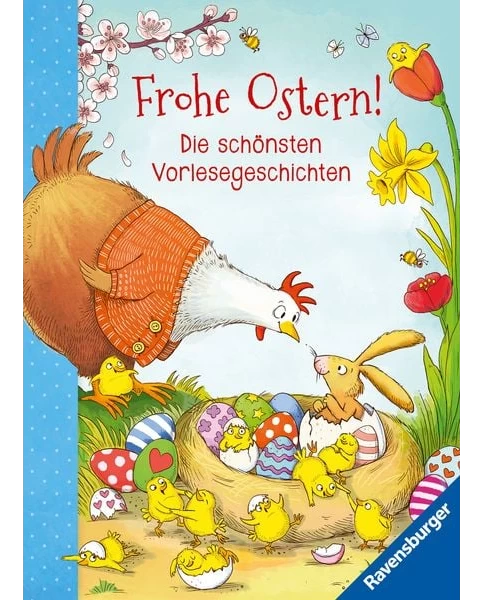 Frohe Ostern! - Die schönsten Vorlesegeschichten