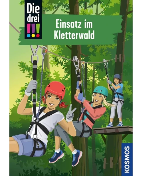 Die drei !!!, 107, Einsatz im Kletterwald