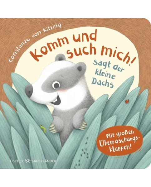 Komm und such mich! sagt der kleine Dachs