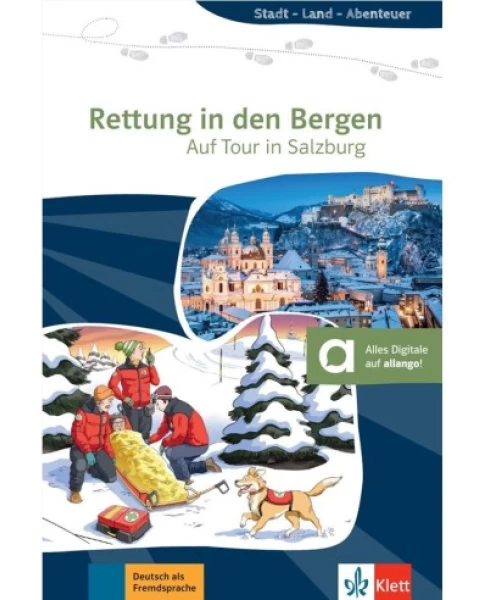 Rettung in den Bergen - Auf Tour in Salzburg, Buch + digitale Extras
