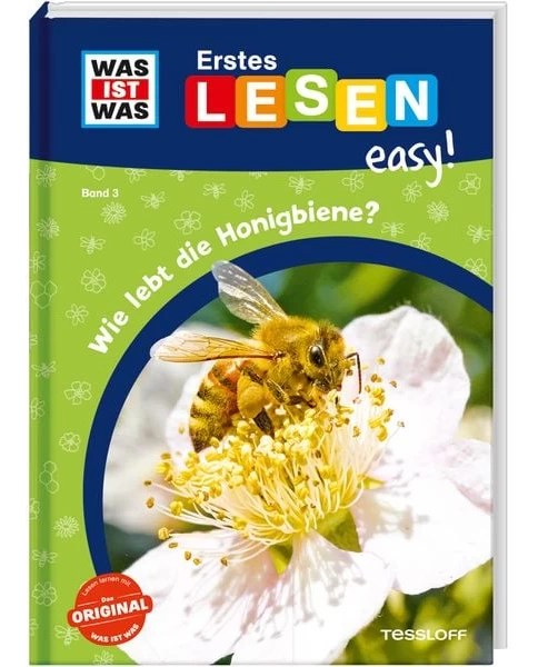 WAS IST WAS Erstes Lesen easy! Band 3. Wie lebt die Honigbiene?