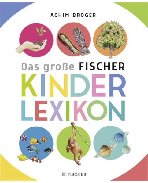 Das große Fischer Kinderlexikon