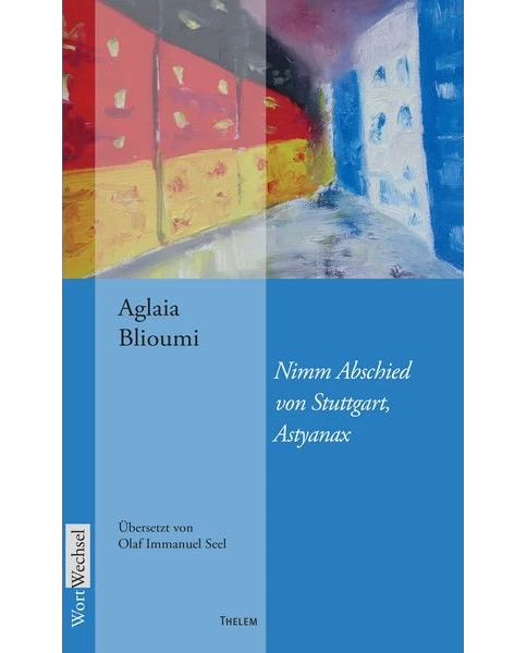 Nimm Abschied von Stuttgart, Astyanax