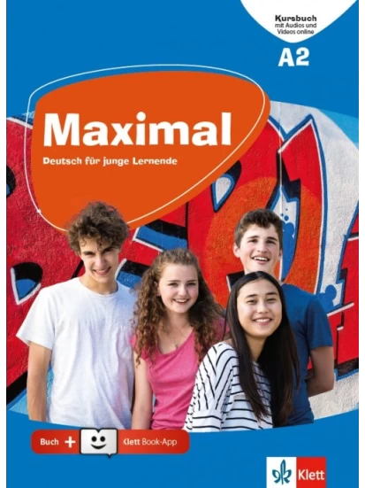 Maximal A2, Kursbuch mit Audios und Videos online + Klett Book-App-Code