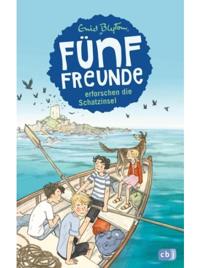 Fünf Freunde erforschen die Schatzinsel / Fünf Freunde Bd.1