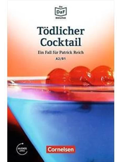Tödlicher Cocktail · Eifersucht und Lügen A2/B1