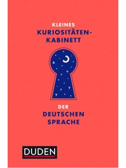 Kleines Kuriositätenkabinett der deutschen Sprache