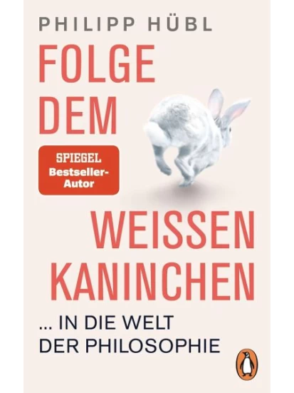 Folge dem weißen Kaninchen ... in die Welt der Philosophie