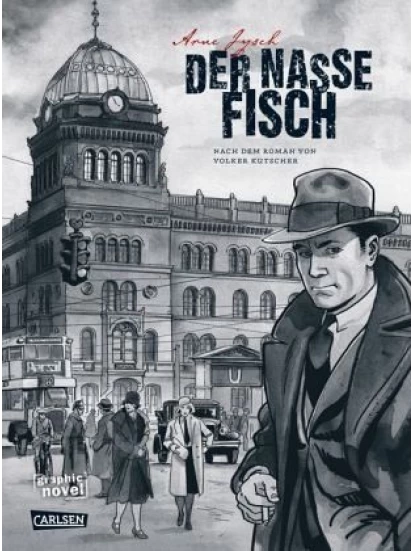 Der nasse Fisch / Kommissar Gereon Rath Bd.1 (erweiterte Neuausgabe)