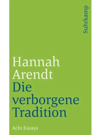 Die verborgene Tradition