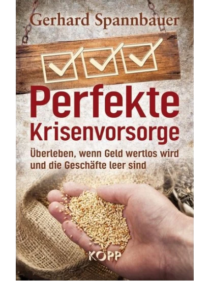Perfekte Krisenvorsorge