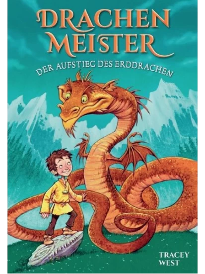 Der Aufstieg des Erddrachen / Drachenmeister Bd.1