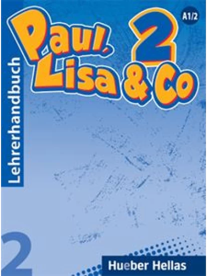 Paul, Lisa & Co 2 - Lehrerhandbuch (Βιβλίο του καθηγητή)
