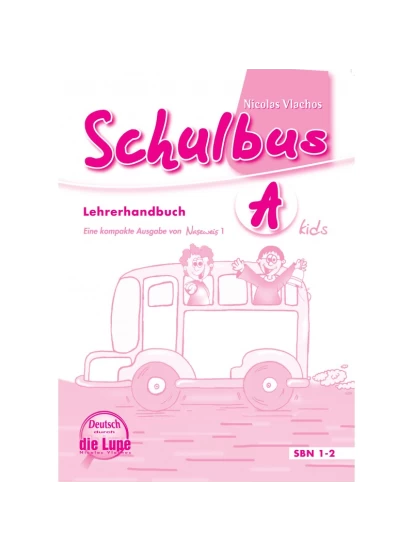 Schulbus A Lehrerhandbuch - Βιβλίο καθηγητή