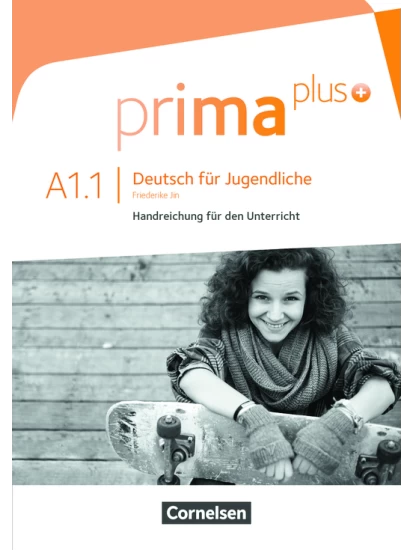 Prima plus A1.1 Handreichungen für den Unterricht