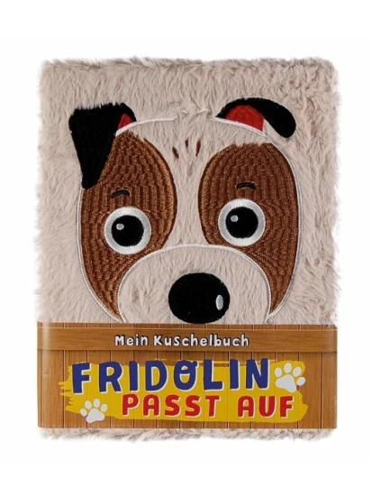 Fridolin passt auf - Mein Kuschelbuch mit Plüschcover