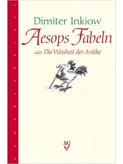 Aesops Fabeln Oder die Weisheit der Antike