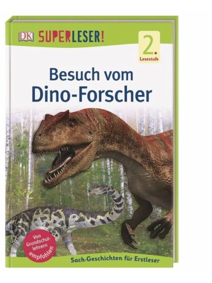 Besuch vom Dino-Forscher / Superleser 2. Lesestufe 