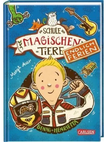 Benni und Henrietta / Die Schule der magischen Tiere - Endlich Ferien Bd.5
