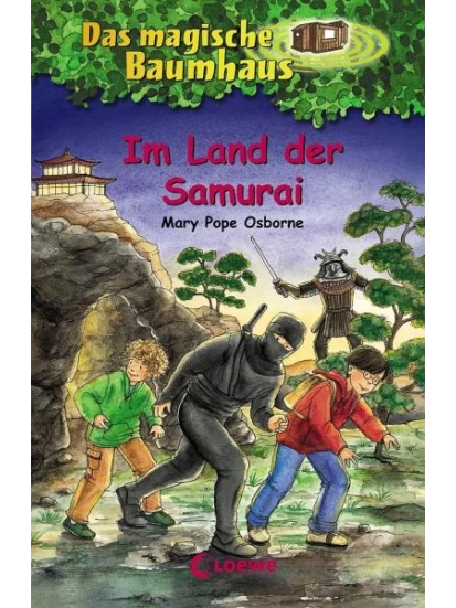 Im Land der Samurai / Das magische Baumhaus Bd.5
