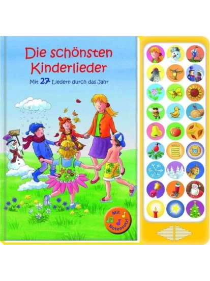 Die Schönsten Kinderlieder- Mit 27 Liedern durch das Jahr
