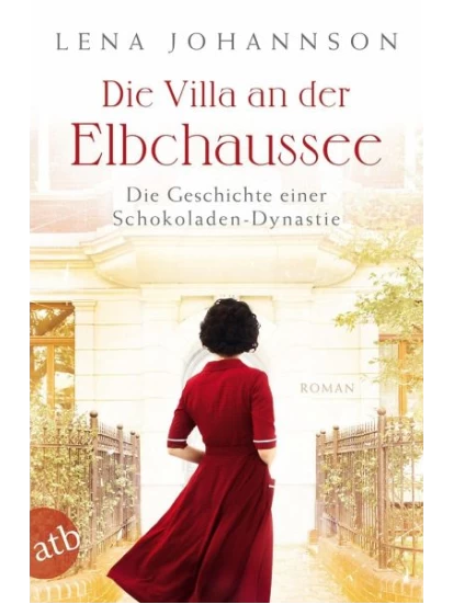 Die Villa an der Elbchaussee / Hamburg-Saga Bd.1