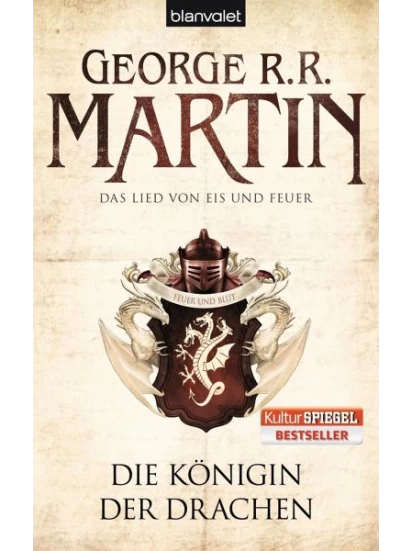Die Königin der Drachen / Das Lied von Eis und Feuer Bd.6