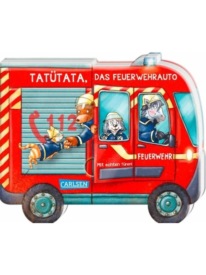 Tatütata, das Feuerwehrauto - ab 18 Monaten / Mein kleiner Fahrzeugspaß Bd.1