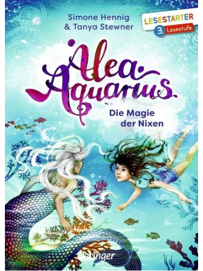 Die Magie der Nixen / Alea Aquarius Erstleser Bd.1