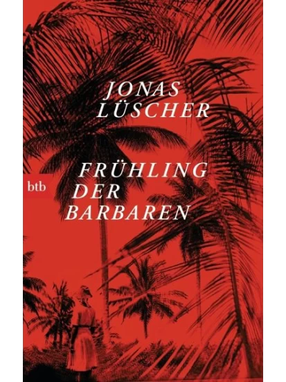 Frühling der Barbaren