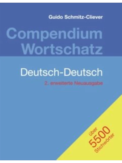 Compendium Wortschatz Deutsch-Deutsch