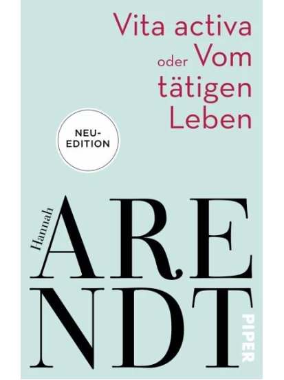Vita activa oder Vom tätigen Leben- Broschiertes Buch