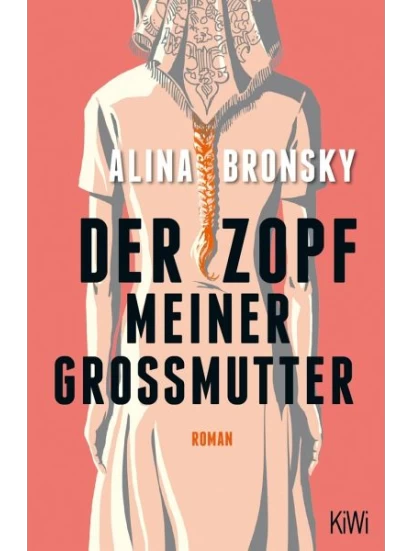 Der Zopf meiner Großmutter