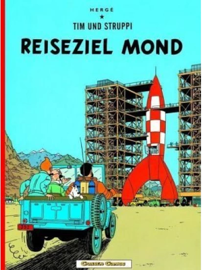 Reiseziel Mond / Tim und Struppi Bd.15