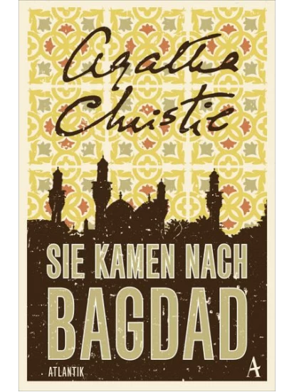 Sie kamen nach Bagdad