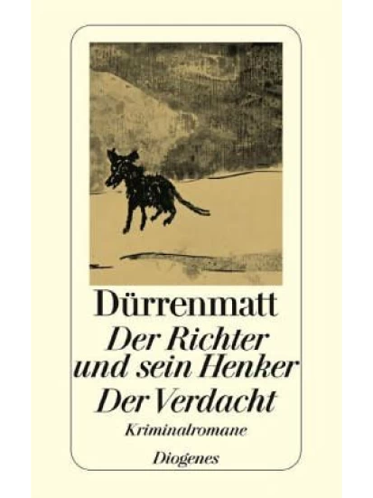 Der Richter und sein Henker. Der Verdacht