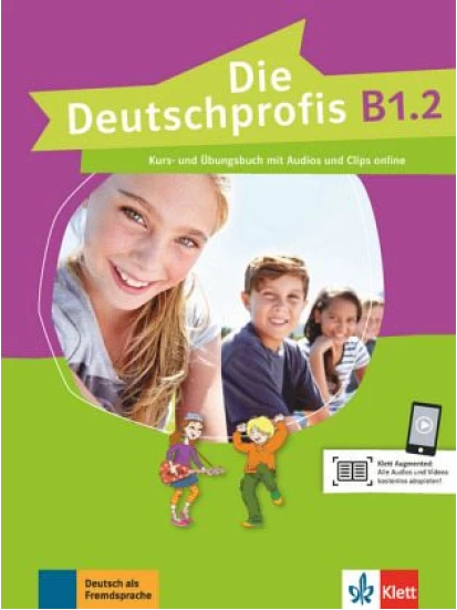 Die Deutschprofis B1.2, Kurs- und Übungsbuch mit Audios und Clips online