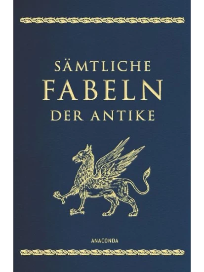 Sämtliche Fabeln der Antike (Cabra-Lederausgabe)